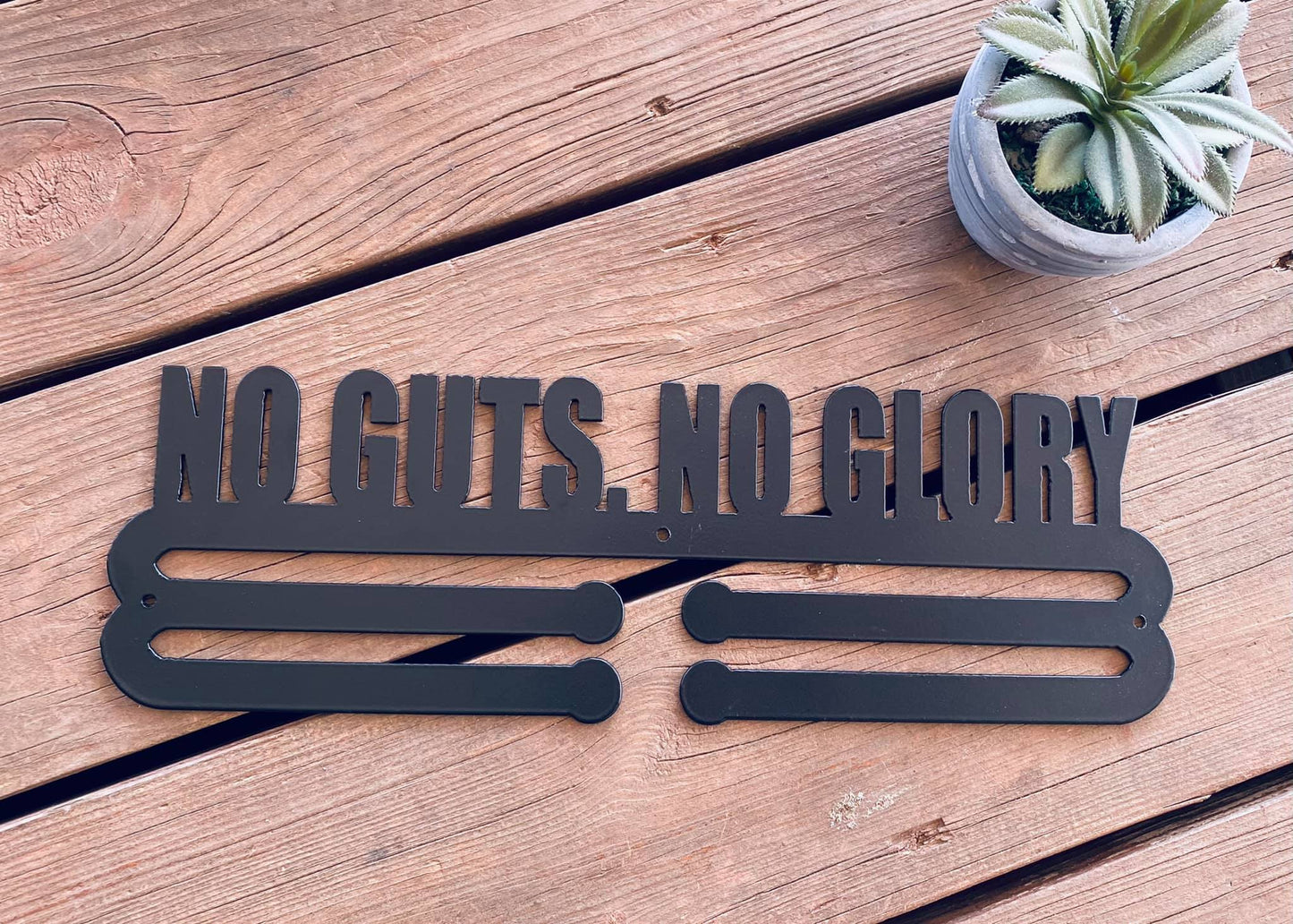 Flat Medal Hangers - No Guts No Glory