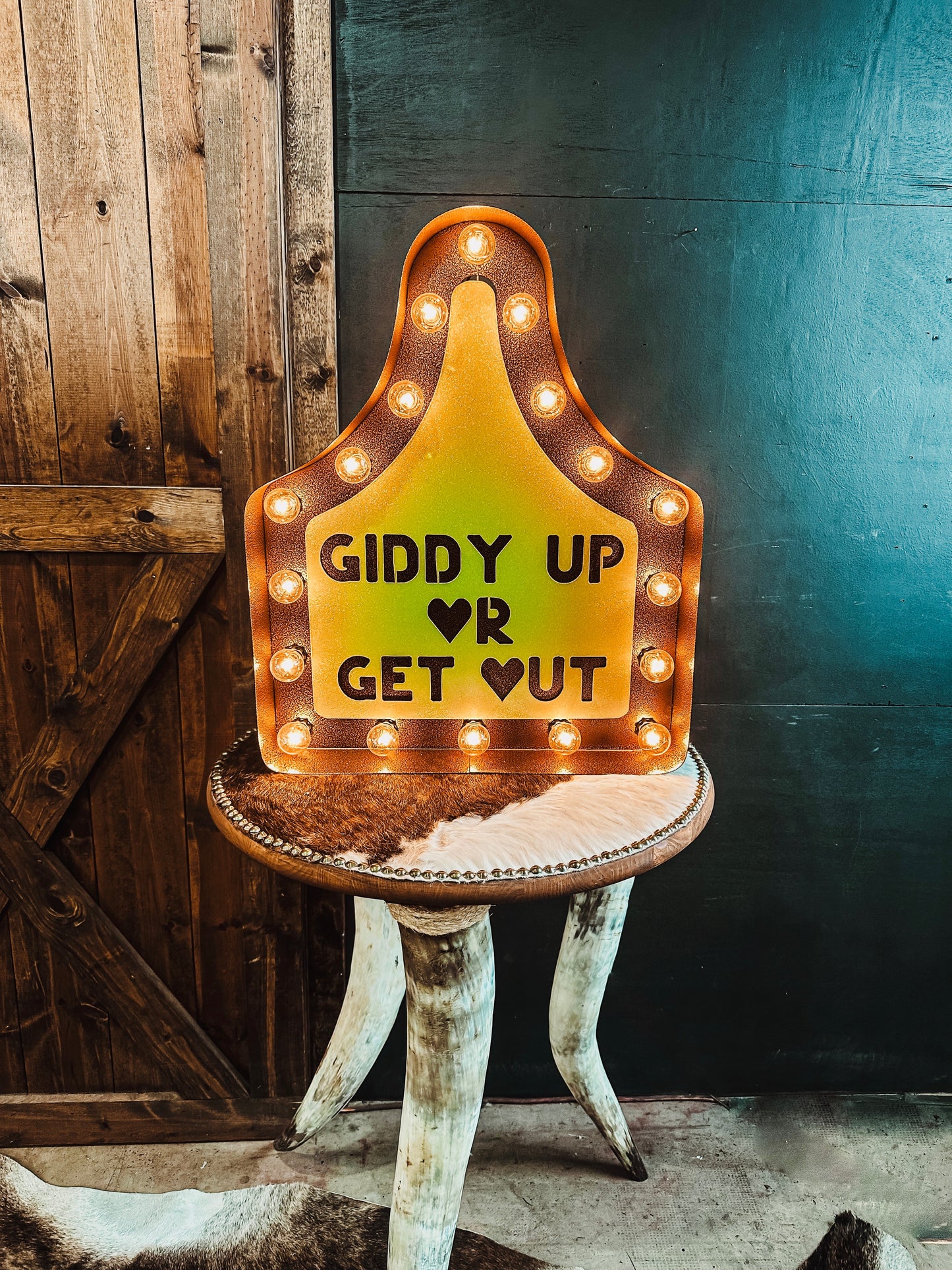 Giddy Up or Get Out Cattle Tag Sign