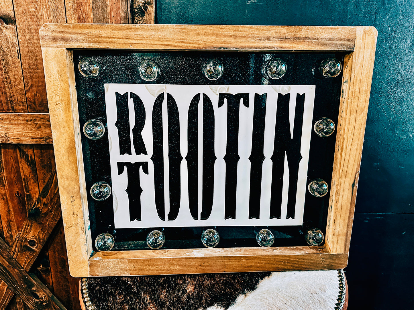 ROOTIN TOOTIN Marquee Sign